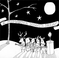 A Midwinter Night's Dream
